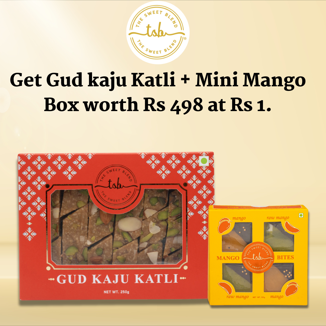 Gud Kaju Katli + Mini Mango Bites at Rs 1